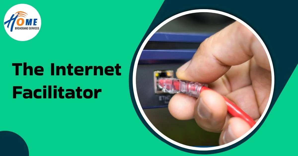 Internet Facilitator